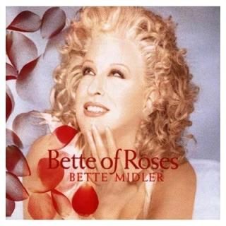 Bette of Roses [Audio CD] Midler  Bette