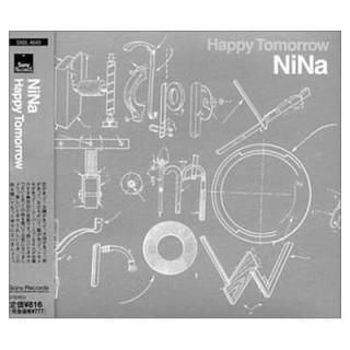 Happy Tomorrow [Audio CD] NiNa; Yuki; Kate and ״