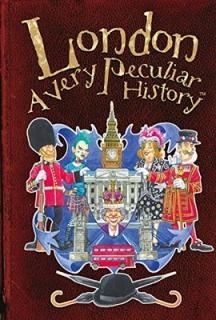London: A Very Peculiar History With Added Jellied Eels (The Cherished Library) [Hardcover] Pipe  J