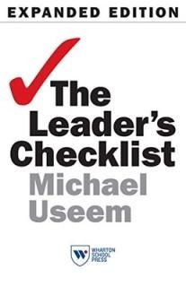 The Leader's Checklist, Expanded Edition: 15 Mission-Critical Principles [Paperback] Useem, Michael