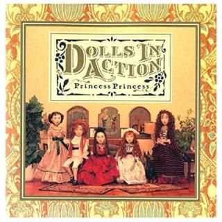 DOLLS IN ACTION [Audio CD] PRINCESS PRINCESS; 滳; ĵ; л;  and ػ