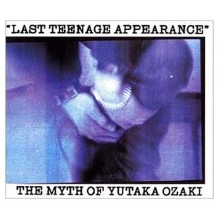 LAST TEENAGE APPEARANCE [Audio CD] ˭