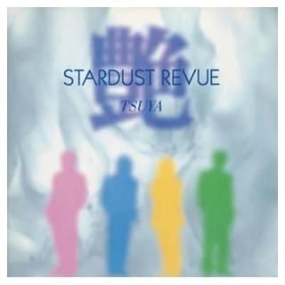 (TSUYA) [Audio CD] ȡӥ塼; ӵ; STARDUST REVUE; ; դʤĤ; ;  and 幱ɧ