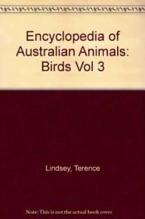 šEncyclopedia of Australian Animals: Birds Vol 3