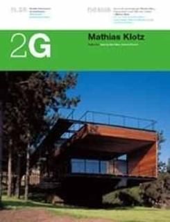 šMathias Klotz (2G: International Architecture Review Series)