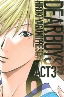 šDEAR BOYS ACT3(6) (̼ҥߥåޥ)
