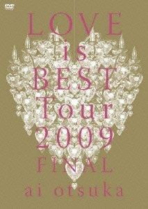 š  LOVE is BEST Tour 2009 FINAL [DVD]