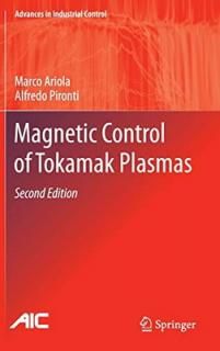 šMagnetic Control of Tokamak Plasmas (Advances in Industrial Control)