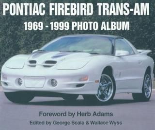 šPontiac Firebird Trans-Am 1969-1999 Photo Album