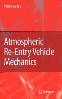 šAtmospheric Re-Entry Vehicle Mechanics