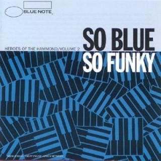šSo Blue So Funky/Heroes of