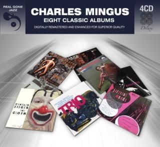 šCHARLES MINGUS : EIGHT CLASSIC ALBUMS