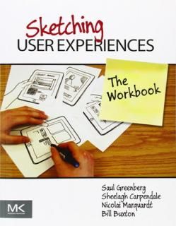 šSketching User Experiences: The Workbook