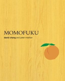 šMomofuku: A Cookbook