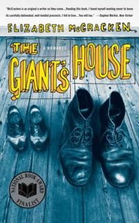 šThe Giant's House: A Romance