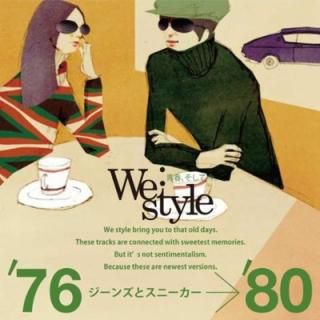 šWe style76-80 󥺤ȥˡ
