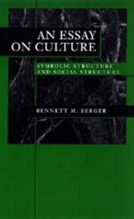 šAn Essay on Culture: Symbolic Structure and Social Structure