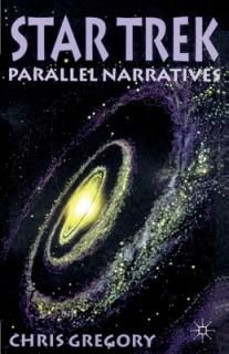 šStar Trek: Parallel Narratives