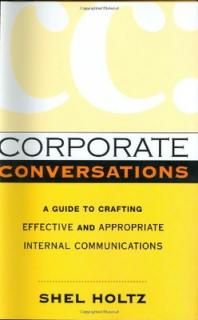 šCorporate Conversations: A Guide to Crafting Effective and Appropriate Internal Communications