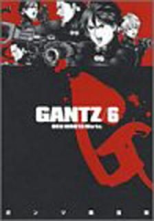 šGANTZ 6 (󥰥ץߥå)