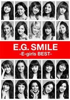 šE.G. SMILE -E-girls BEST-(2CD + 3Blu-ray+ޥץࡼӡ+ޥץߥ塼å)