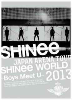 šJAPAN ARENA TOUR SHINee WORLD 2013~Boys Meet U~ () [Blu-ray]