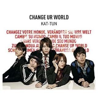 šCHANGE UR WORLD ̾ס