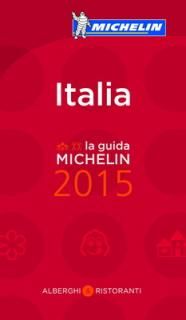 šMichelin Red Guide 2015 Italia: Alberghi & Ristoranti