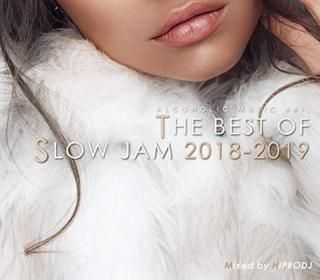 šAlcoholic Music Ver. The Best Of Slow Jam 2018-2019 / Hiprodj
