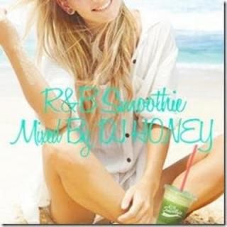 šR&B Smoothie / DJ Honey