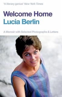 šWelcome Home: A Memoir with Selected Photographs and Letters