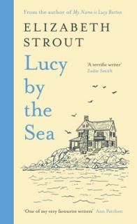 šLucy by the Sea: From the Booker-shortlisted author of Oh William!