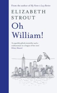 šOh William!: From the author of My Name is Lucy Barton