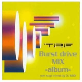 šBurst drive mix-Album-