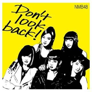 šDon't look back! (Type-A) (Amazonꥪꥸʥŵʤ)