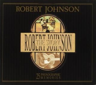 šRobert Johnson - The Robert Johnson Story