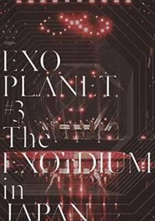 šEXO PLANET #3 - The EXO'rDIUM in JAPAN(̾)(ޥץб) [DVD]