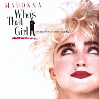 šWho's That Girl: Original Motion Picture Soundtrack
