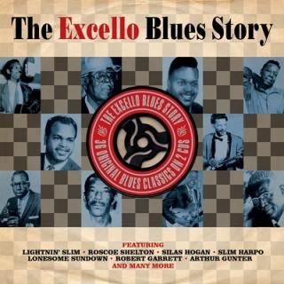 šThe Excello Blues Story [Import]