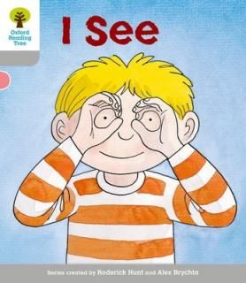 šOxford Reading Tree: Level 1: More First Words: I See