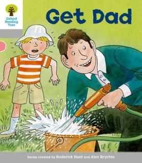 šOxford Reading Tree: Level 1: More First Words: Get Dad