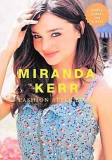 šۥߥ եå󥹥֥åMIRANDA KERR FASHION STYLE BOOK (MARBLE BOOKS Love Fashionista)