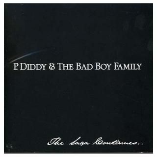 šP. Diddy & the Bad Boy Family-