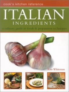šItalian Ingredients (Cook's Kitchen Reference S.)