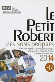 šLe Petit Robert Noms Propres 2014 - Desk Edn (Encyclopedia) 2014
