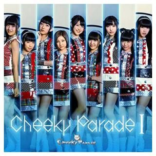 šCheeky Parade I (٥Ȳ Mu-moå׸)