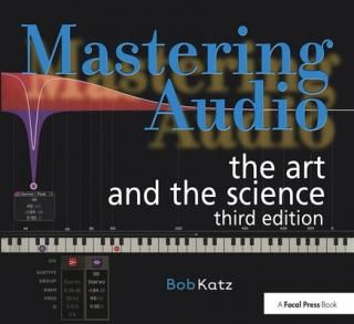 šMastering Audio: The Art and the Science