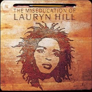 šThe Miseducation of Lauryn Hill
