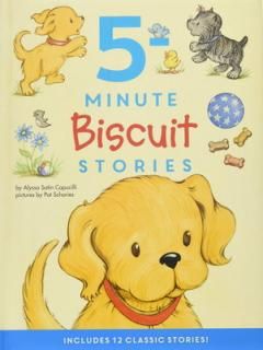 šBiscuit: 5-Minute Biscuit Stories: 12 Classic Stories in 1 Book for Dog Lovers: Value Price!