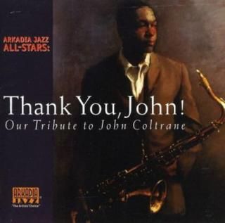 šThank You, John! Our Tribute To John Coltrane
